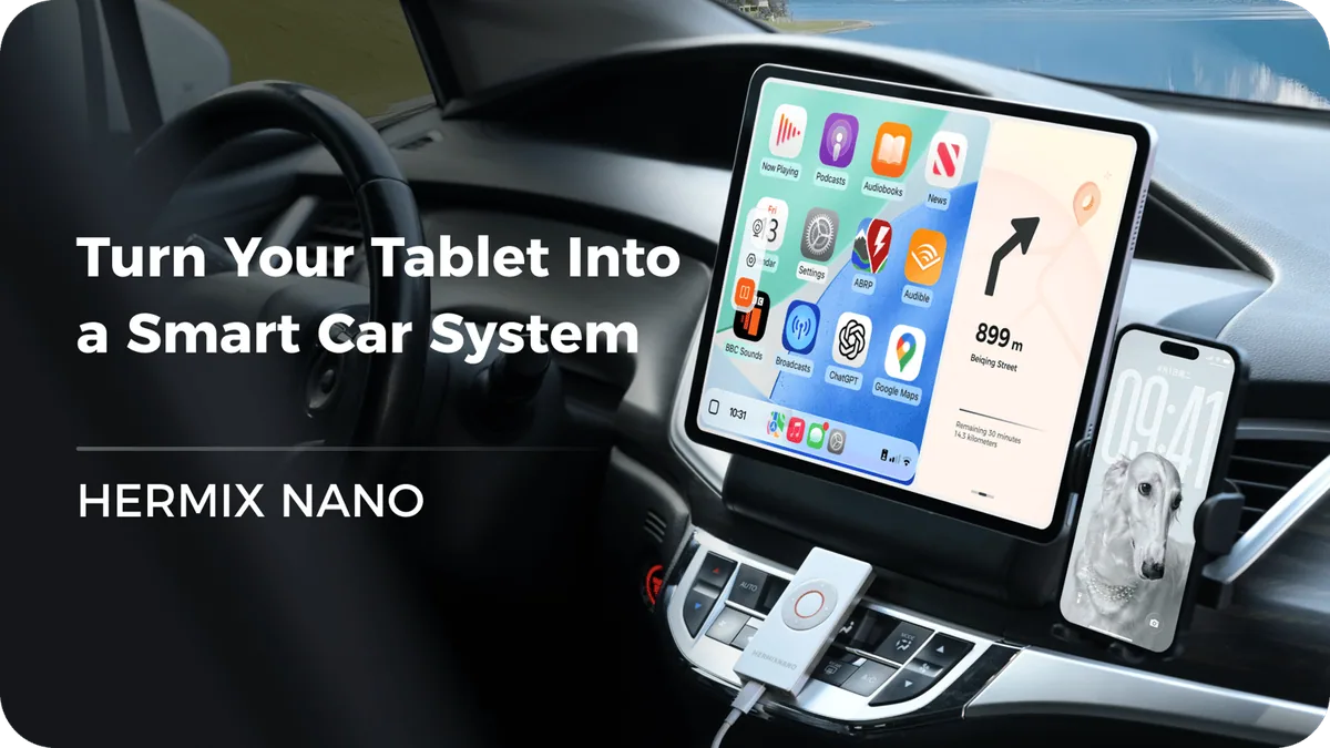 Sponsored: HERMIX NANO: Turn Your Tablet Into a Smart Car System